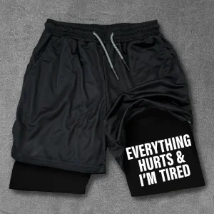 Everything hurts and I'm tired Performance Shorts