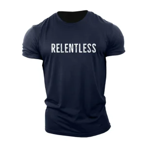 Relentless T-Shirt