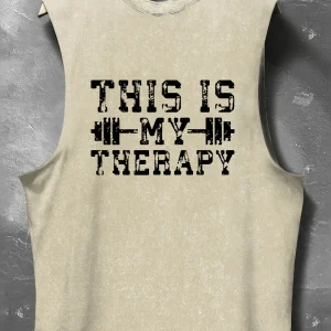 THIS IS MY THERAPY  SLEEVELESS TANK