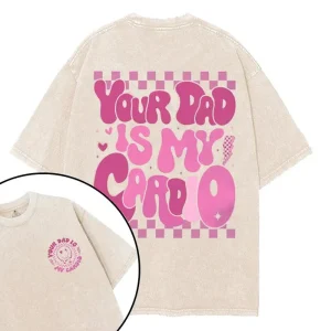 YOUR DAD IS MY CARDIO T-SHIRT